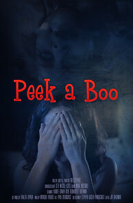 Watch Peek a Boo (Short 2017)