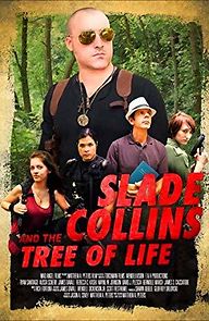 Watch Slade Collins and the Tree of Life