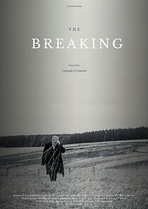 Watch The Breaking (Short 2022)