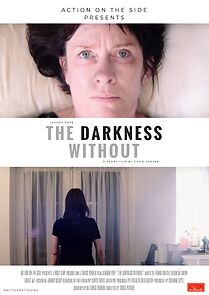 Watch The Darkness Without (Short 2016)