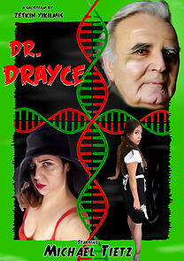 Watch Dr. Drayce (Short 2018)