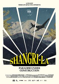 Watch Shangri-La, Paradise under Construction