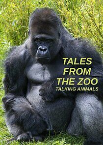 Watch Tales from the Zoo: Talking Animals