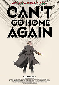 Watch Can't Go Home Again (Short 2021)