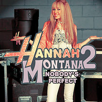 Watch Hannah Montana: Nobody's Perfect