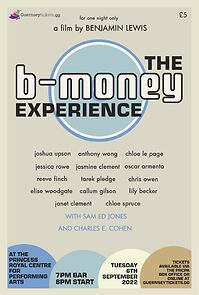 Watch The B-Money Experience (Short 2022)
