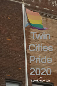 Watch Twin Cities Pride 2020 (Short 2022)