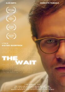 Watch The Wait (Short 2022)
