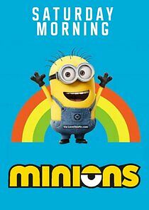 Watch Saturday Morning Minions