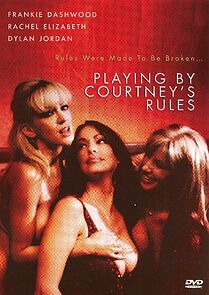 Watch Playing by Courtney's Rules