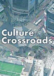 Watch Culture Crossroads