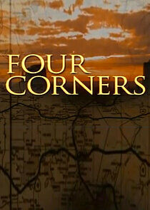 Watch Four Corners