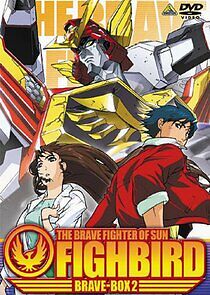 Watch The Brave Fighter of Sun Fighbird
