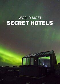 Watch World's Most Secret Hotels