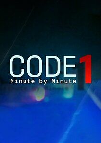 Watch Code 1: Minute by Minute