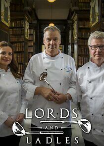 Watch Lords and Ladles