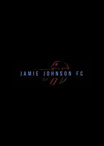 Watch Jamie Johnson FC