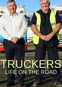 Watch Truckers: Life on the Road