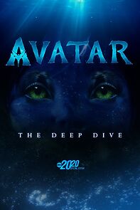 Watch Avatar: The Deep Dive -- A Special Edition of 20/20 (TV Special 2022)