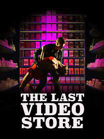 Watch The Last Video Store