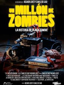Watch Un millón de zombies: La historia de Plaga Zombie