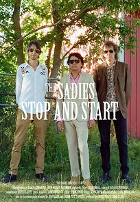 Watch The Sadies Stop and Start (Short 2022)