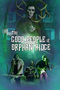 Watch The Good People of Orphan Ridge