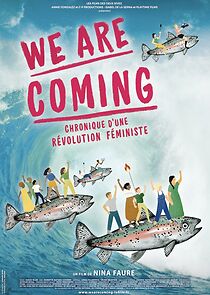 Watch We Are Coming, chronique d'une révolution féministe