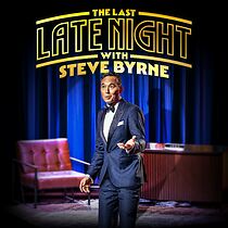 Watch Steve Byrne: The Last Late Night (TV Special 2022)