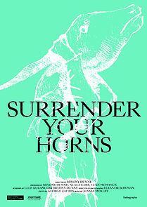 Watch Surrender Your Horns