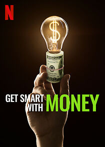 Watch Get Smart with Money