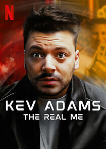 Watch Kev Adams: The Real Me