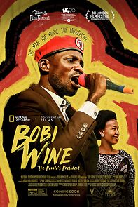 Watch Bobi Wine: The People's President