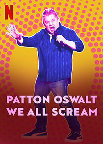 Watch Patton Oswalt: We All Scream (TV Special 2022)