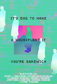 Watch It's Dog to Make A Houseplant If You're Sandwich (Short 2022)