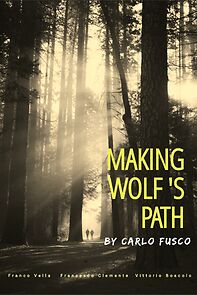 Watch Making Wolf s Path