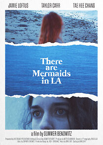 Watch There Are Mermaids in LA (Short 2022)