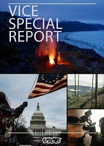 Watch Vice Special Report