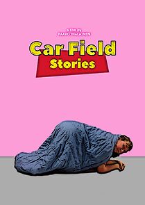 Watch Car Field Stories (Short 2018)