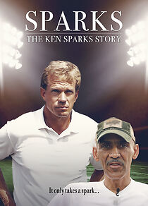 Watch Sparks - The Ken Sparks Story