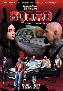 Watch The Squad: Rise of the Chicano Squad