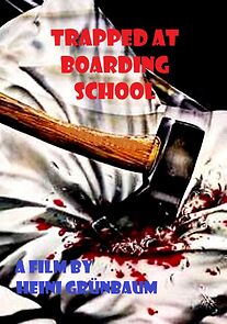 Watch Trapped at Boarding School (Short 1983)