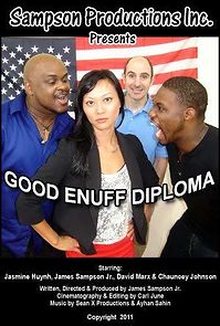 Watch Good Enuff Diploma