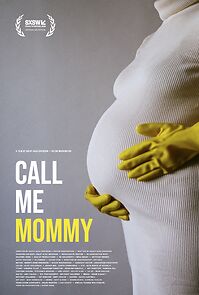 Watch Call Me Mommy (Short 2023)