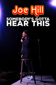 Watch Joe Hill: Somebody's Gotta Hear This (TV Special 2023)