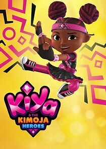 Watch Kiya & the Kimoja Heroes