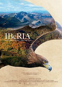 Watch Iberia, naturaleza infinita