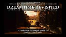 Watch Dreamtime Revisited