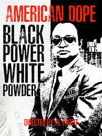 Watch American Dope: White Powder, Black Power