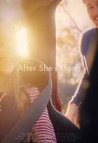 Watch After She's Gone (Short 2018)